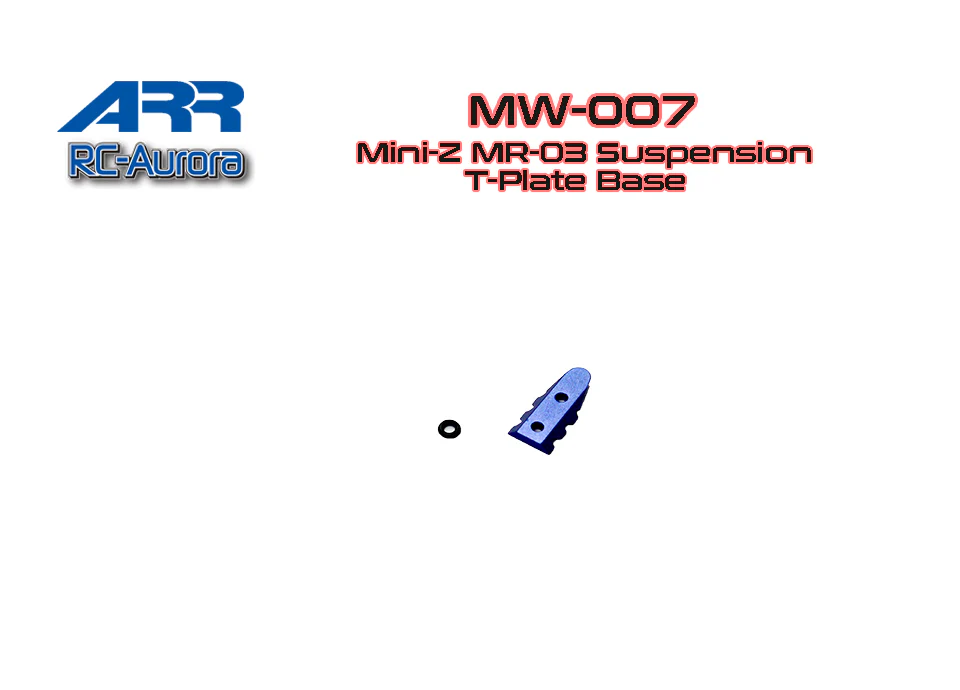 Mini-Z MR-03 Suspension T-Plate Base [ARR] MZ-007